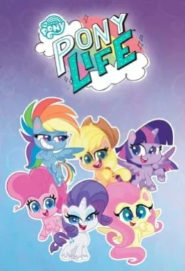 My Little Pony: Життя поні дивитися українською онлайн HD якість My Little Pony: Життя поні дивитися українською онлайн HD якість