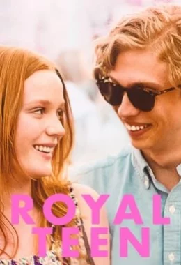 Royalteen: Спадкоємець дивитися українською онлайн HD якість Royalteen: Спадкоємець дивитися українською онлайн HD якість