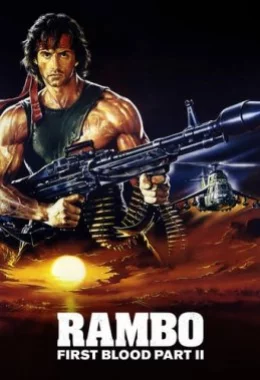 Рембо 2 Перша кров. Частина друга дивитися українською онлайн HD якість Рембо 2 Перша кров. Частина друга дивитися українською онлайн HD якість