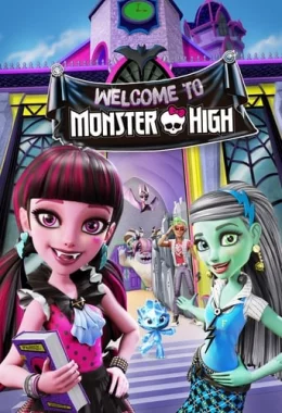 Школа монстрів: Вітаємо у Monster High дивитися українською онлайн HD якість Школа монстрів: Вітаємо у Monster High дивитися українською онлайн HD якість