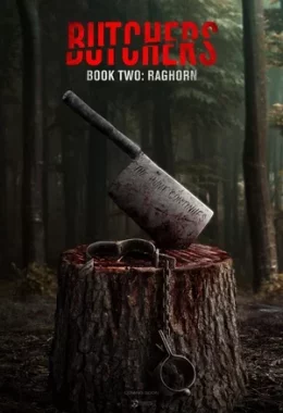 М’ясники. Книга 2: Рагхорн дивитися українською онлайн HD якість М’ясники. Книга 2: Рагхорн дивитися українською онлайн HD якість