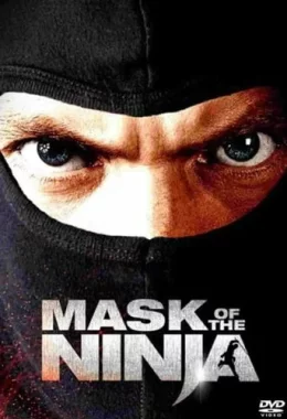 Маска ніндзя дивитися українською онлайн HD якість Маска ніндзя дивитися українською онлайн HD якість